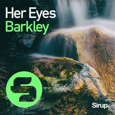 Her Eyes 專輯 Barkley