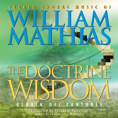 William Mathias: Sacred Choral Works 专辑 Kathy Schuman