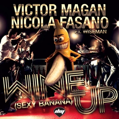 Wine Up (**** Banana) 專輯 Víctor Magan