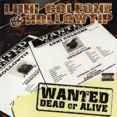 Wanted Dead or Alive 專輯 Greg Double/Luni Coleone/Lok Skywalker/Novelty Rapps/K Sleez