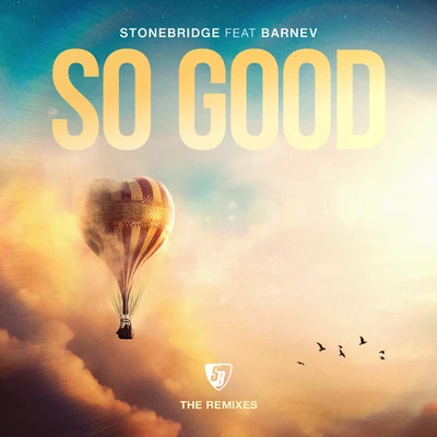 So Good (The Remixes) 專輯 Barnev