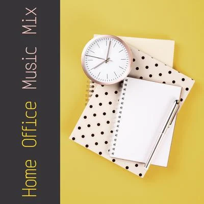 Home Office Music Mix - Be More Efficient and Creative Thanks to This Brilliant New Age Music That Stimulates the Brain 专辑 Restful Music Consort/Positive Thinking World