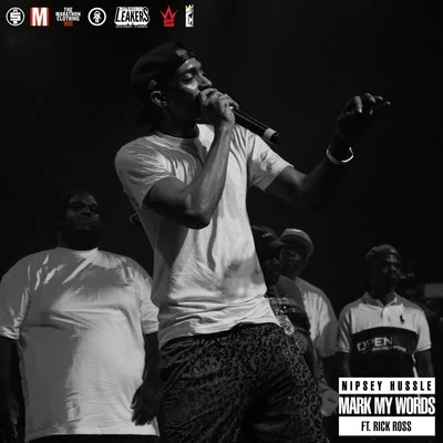 Mark My Words Feat 專輯 Juice Lee/Beta Bossalini/Nipsey Hussle/Tuck