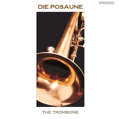 The Trombone 专辑 Franz Lehrndorfer/Armin Rosin