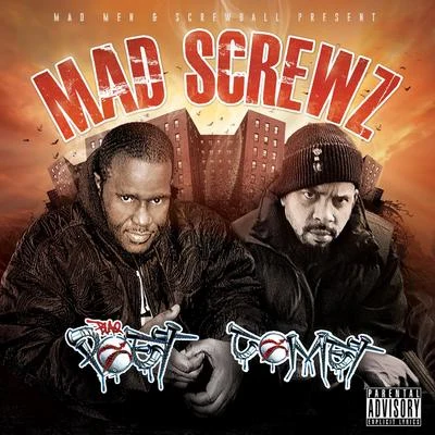 Mad Screwz 專輯 Blaq Poet