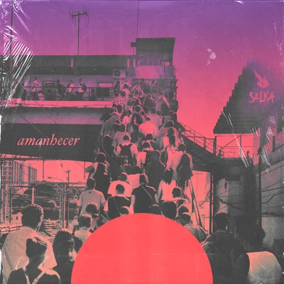 Amanhecer (Extended) 专辑 Selva