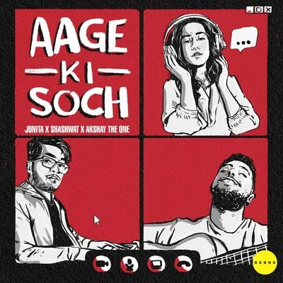 Aage Ki Soch 專輯 Jonita Gandhi