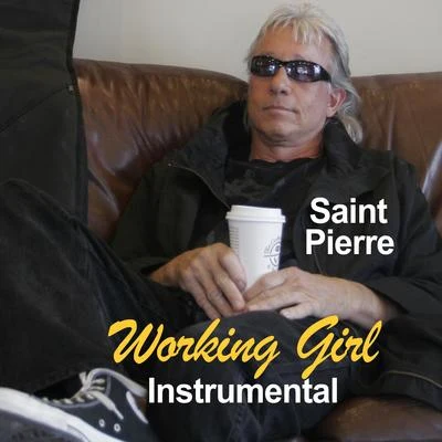 Working Girl (instrumental track) 專輯 Funky/SAïÑT Pierre