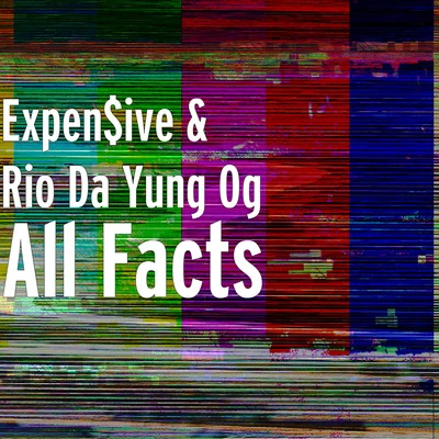 RIO DA YUNG OG All Facts