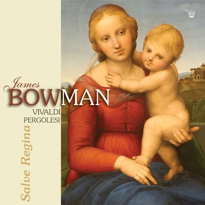 Vivaldi - Pergolesi : Salve Regina 专辑 James Bowman