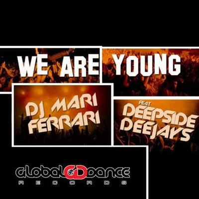 We Are Young 專輯 Mari Ferrari/Saia Lake