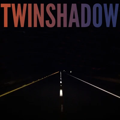 Twin Shadow Five Seconds