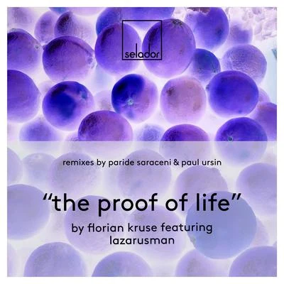 The Proof of Life 專輯 Florian Kruse