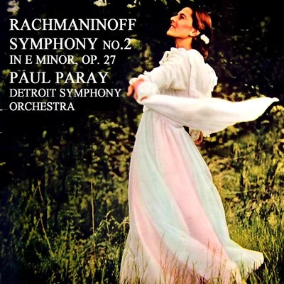 Rachmaninoff Symphony No. 2 專輯 Detroit Symphony Orchestra/Josef Krips/Buffalo Philharmonic Orchestra/Paul Paray/Glenn Gould