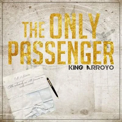 The Only Passenger (feat. Deathonlyone & Fcorap) 专辑 MC Richix/King Arroyo