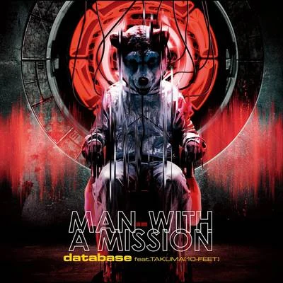 database feat.TAKUMA 专辑 MAN WITH A MISSION