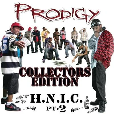 H.N.I.C. Pt. 2 (Collector&#x27;s Edition) 专辑 Prodigy