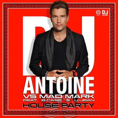 House Party 專輯 DJ Antoine