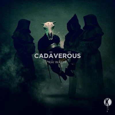 Cadaverous 專輯 Kai Wachi