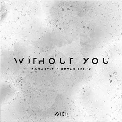 without you (do mastic KO van remix) 專輯 Kovan