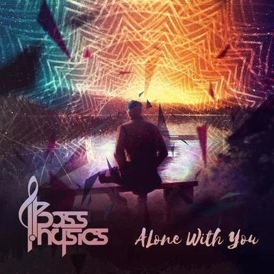 Alone with You 專輯 Bass Physics