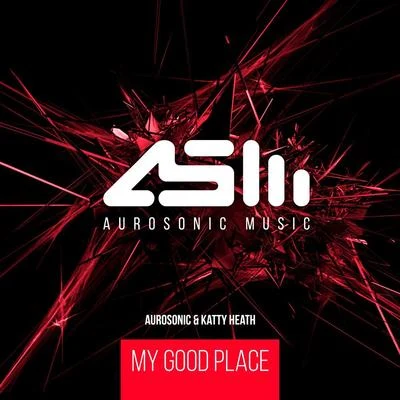 My Good Place 专辑 Aurosonic