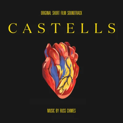 Castells (Original Short Film Soundtrack) 专辑 Russ Chimes