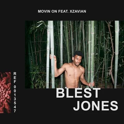 Movin On 專輯 Blest Jones