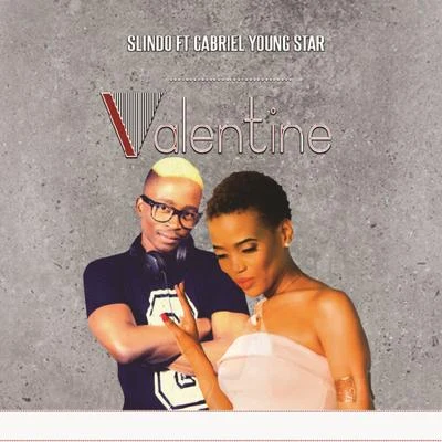 Valentine (Red and White) [feat. Gabriel YoungStar] 專輯 Gabriel YoungStar/JeayChroniQ/Tudor/Nkule