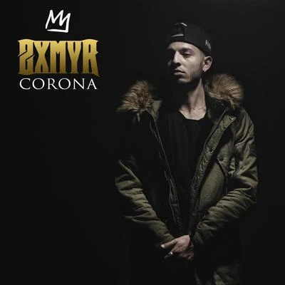 Corona 專輯 Zxmyr