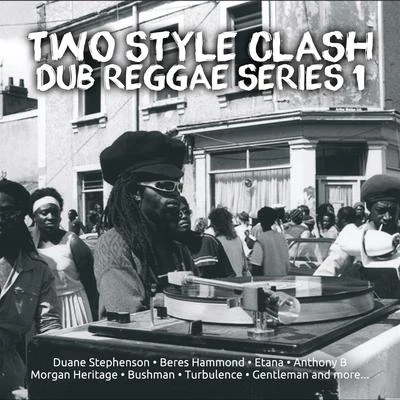 Two Style Clash Dub Reggae Series 1 專輯 Etana