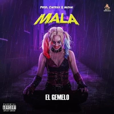 Mala 专辑 El Gemelo/El 4 Letras