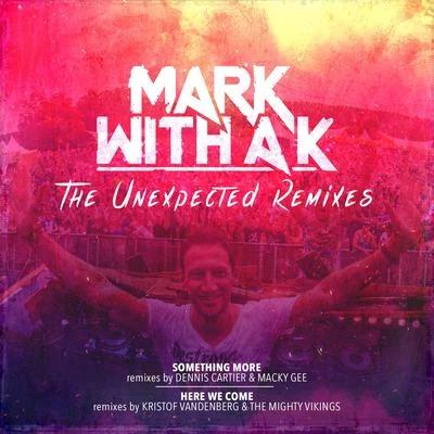 The Unexpected Remixes 專輯 Mark With A K