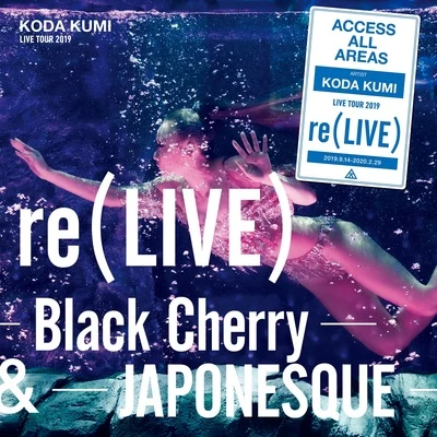 re(LIVE) -Black Cherry- (iamSHUM Non-Stop Mix) in Osaka at オリックス劇場 (2019.10.13) 專輯 倖田來未