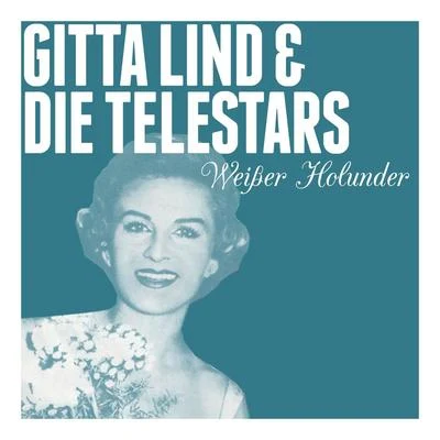 Weißer Holunder 專輯 Gitta Lind