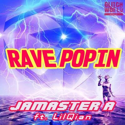 Rave Popin 專輯 Jamaster A