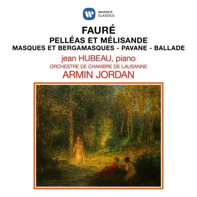 Fauré: Pelléas et Mélisande, Masques et bergamasques, Pavane & Ballade pour piano et orchestre 專輯 Basler Sinfonie-Orchester/Françoise Garcin/Michel Garcin/Pierre Lavoix/Armin Jordan