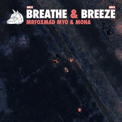 Breathe & Breeze 专辑 MONA