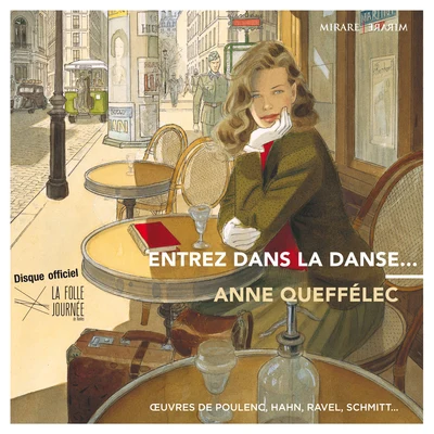 Entrez dans la danse... 专辑 Anne Queffélec