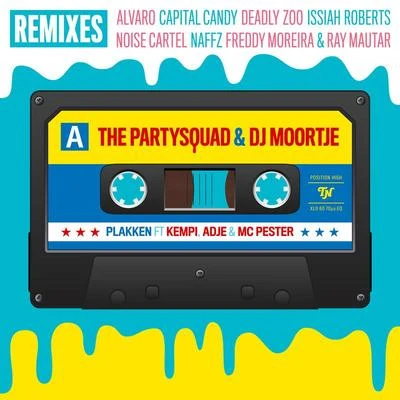 Plakken (Remixes) 專輯 The Partysquad/Lady Bee