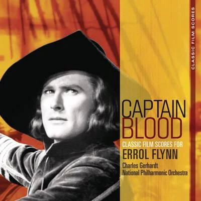 Classic Film Scores: Captain Blood 專輯 Charles Gerhardt/ELO/Eric Carmen/James Galway/Baccara