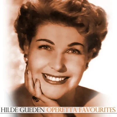 Operetta Favourites 專輯 Hilde Gueden