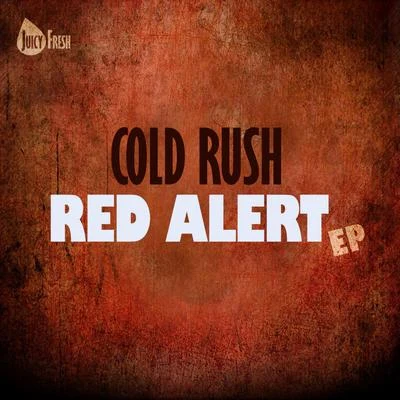 Red Alert 专辑 Cold Rush