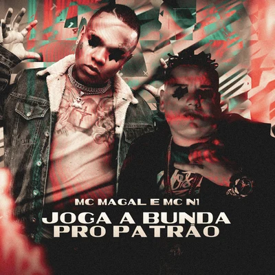 Joga a Bunda Pro Patrão 專輯 Mc Magal