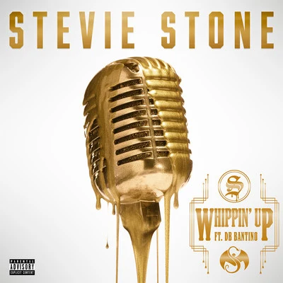 Whippin Up 专辑 Stevie Stone