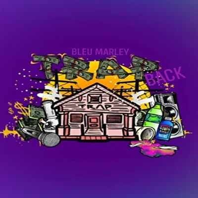 Trap Back 專輯 BLEU MARLEY/Cardo Grandz