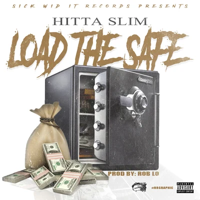 Load The Safe 專輯 Hitta Slim/L.O.T.S.