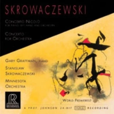 Skrowaczewski: Concerto Nicolò, Concerto for Orchestra 專輯 Stanislaw Skrowaczewski/London Philharmonic Orchestra