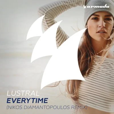 Everytime (Nikos Diamantopoulos Remix) 專輯 Lustral