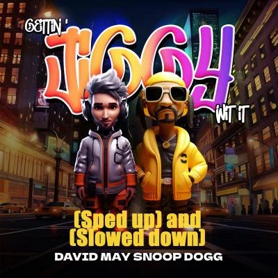 Gettin Jiggy Wit It (Speed Up and Slowed Down) 專輯 Snoop Dogg/Parlay Starr/Kokane